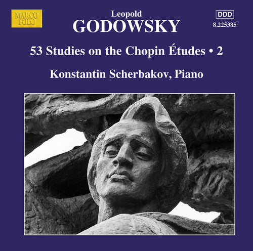 Godowsky / Scherbakov - 53 Studies On The Chopin Etudes Vol. 2 - Music CD