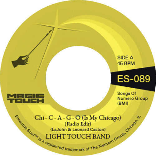 Light Touch Band & Magic Touch - Chi - C - A - G - O (is My Chicago) / Sexy Lady - Vinyl Record