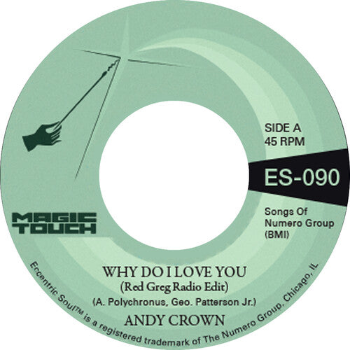 Crown,andy / Magic Touch - Why Do I Love You B/w Why Do I Love You - Vinyl Record