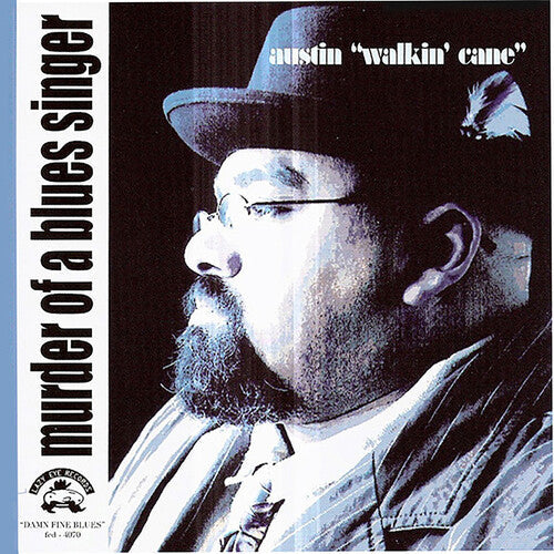 Austin Walkin' Cane - Murder Of A Blues Singer - Music CD