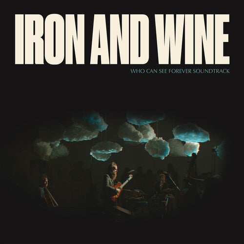 Iron & Wine - Who Can See Forever - O.s.t. - Music CD