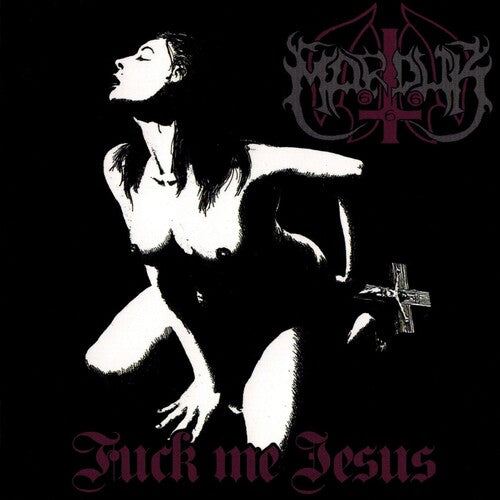 Marduk - Fuck Me Jesus - Music CD