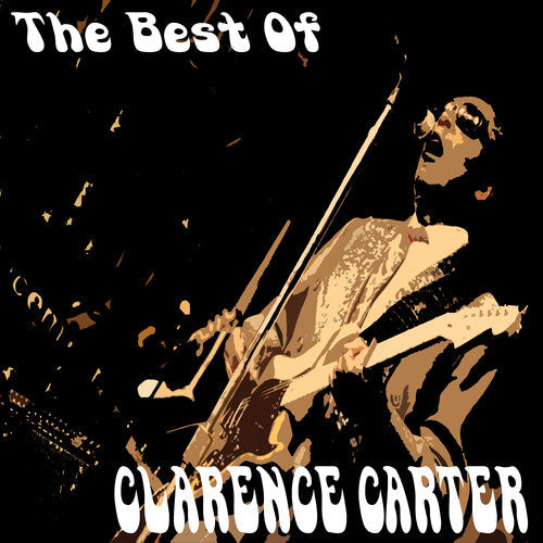 Carter,clarence - Best Of Clarence Carter - Music CD