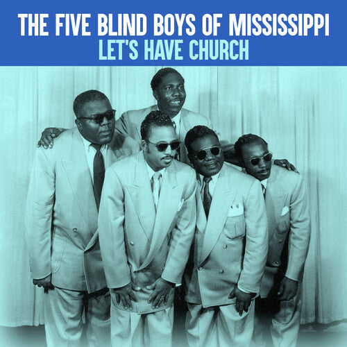 Five Blind Boys Of Mississippi,the - Let's Have Church - Music CD