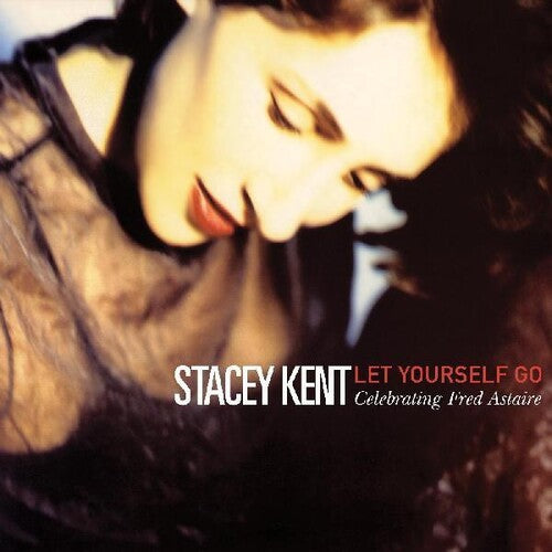 Kent,stacey - Let Yourself Go: A Tribute To Fred Astaire - Music CD