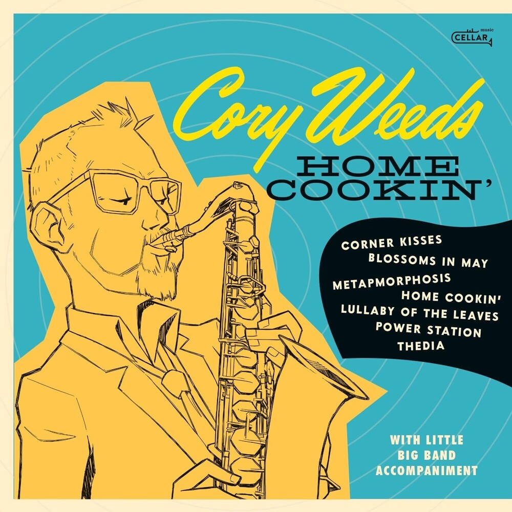 Cory Weeds - Home Cookin' Music CD