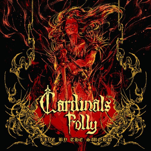 Cardinals Folly - Live By The Sword - Music CD