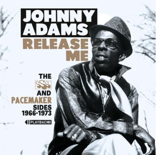 Adams,johnny - Release Me: The Sss And Pacemakersides 1966-1973 - Music CD