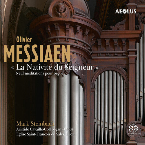 Messiaen / Steinbach - La Nativite Du Seigneur - Super Audio CD