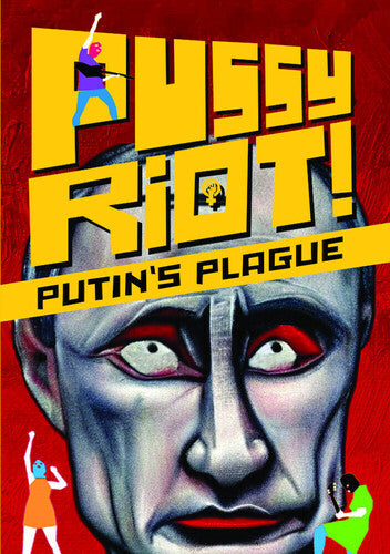 Pussy Riot: Putin's Plague - Pussy Riot: Putin's Plague - DVD