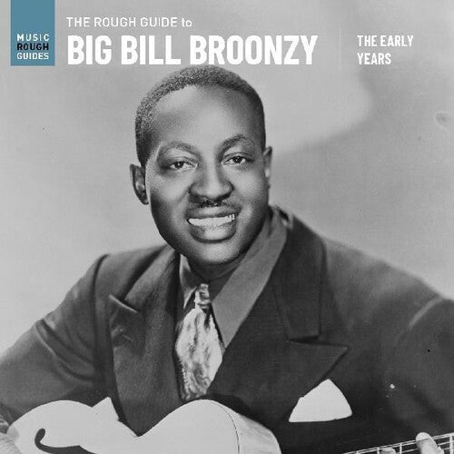 Broonzy,big Bill - Rough Guide To Big Bill Broonzy: The Early Years - Vinyl Record