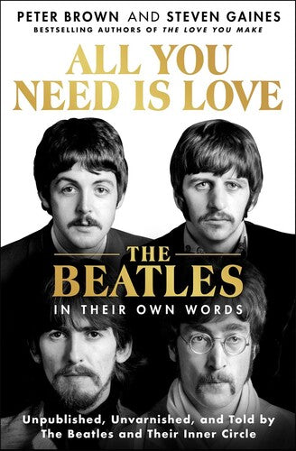 Brown,peter / Gaines,steven - All You Need Is Love - Books