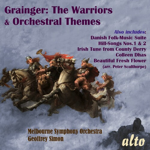 Melbourne Symphony Orchestra / Simon,geoffrey - Percy Grainger: Warriors & Other Orchestral Works - Music CD
