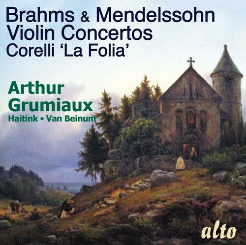 Grumiaux,arthur - Brahms & Mendellsohn Violin Concertos Corelli - Music CD