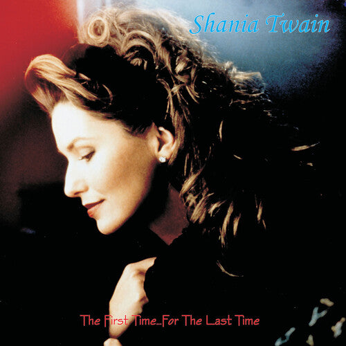 Twain,shania - First Time For The Last Time (canadian Edition) - Music CD