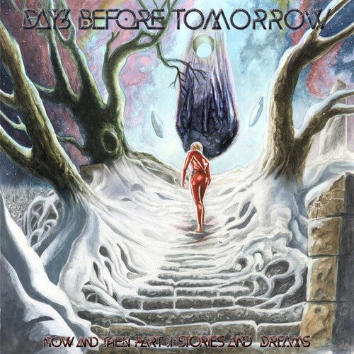 Days Before Tomorrow - Now And Then Part Ii - Stories And Dreams - Music CD