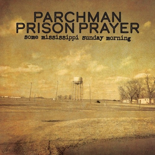 Brennan,ian - Parchman Prison Prayer: Some Mississippi Sunday - Music CD