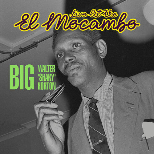 Horton,big Walter - Live At The El Mocambo - Music CD