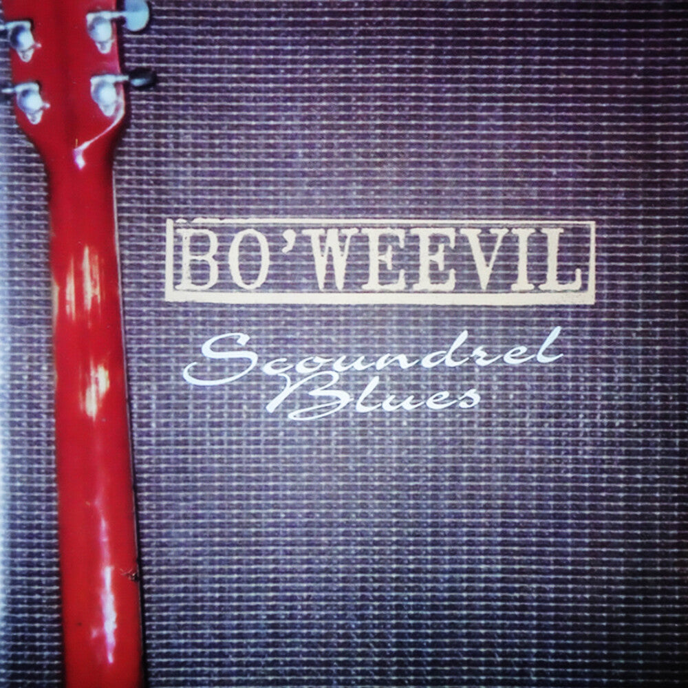 Bo' Weevil - Scoundrel Blues (Mod) Music CD