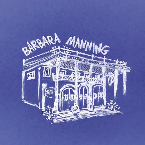 Manning,barbara - Charm Of Yesterday Convenience Of Tomorrow - Music CD