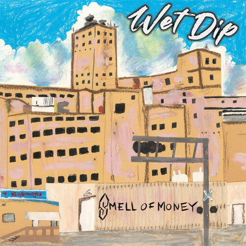 Wet Dip - Smell Of Money - Vinyl Record