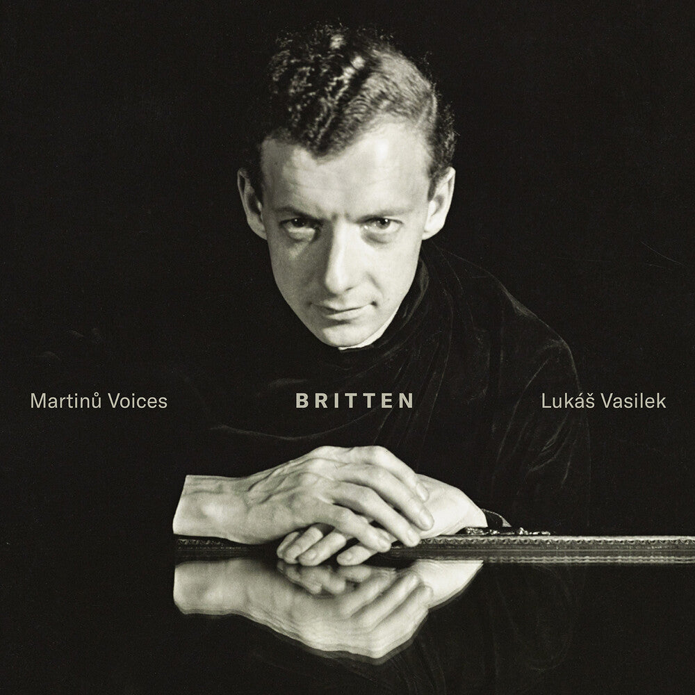 Britten / Vasilek / Martinu Voices - Britten Music CD