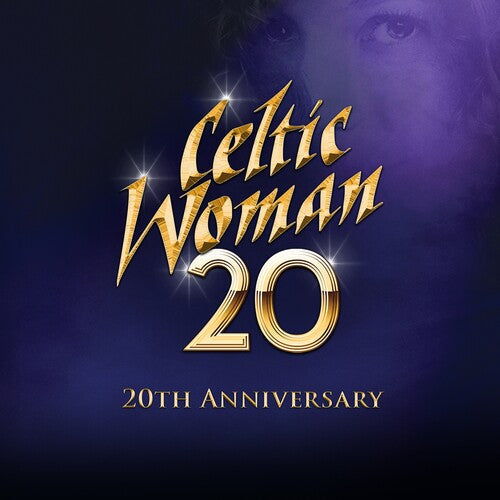Celtic Woman - 20 (20th Anniversary) - Music CD