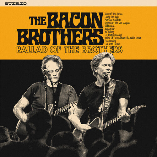 Bacon Brothers - Ballad Of The Brothers - Music CD