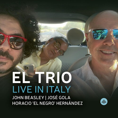 Beasley,john / Hernandez , El Negro - El Trio - Live In Italy - Music CD