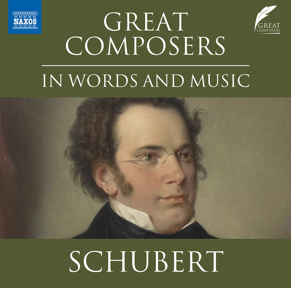 Franz Schubert - Great Composers In Words & Music - Franz Schubert Music CD