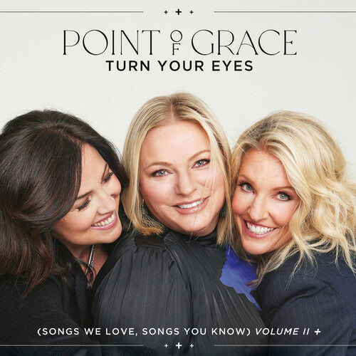Point Of Grace - Turn Your Eyes (songs We Love) - Music CD
