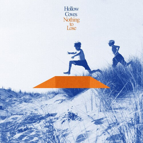 Hollow Coves - Nothing To Lose - Blue Eco - Vinyl Record