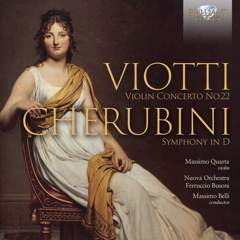 Cherubini / Viotti / Massimo Quarta - Violin Concerto No. 22 Cherubini: Symphony In D Music CD