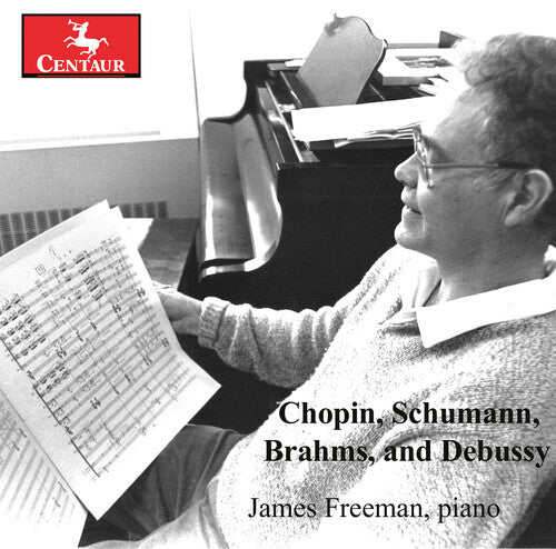 Brahms / Chopin / Freeman - Chopin Schumann Brahms & Debussy - Music CD