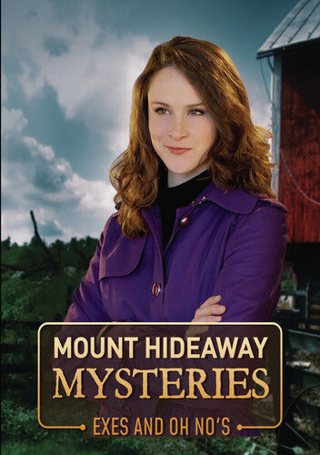 Mount Hideaway Mysteries: Exes & Oh No's - Mount Hideaway Mysteries: Exes & Oh No's - DVD