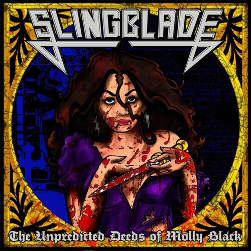 Slingblade - Unpredicted Deeds Of Molly Black - Vinyl Record