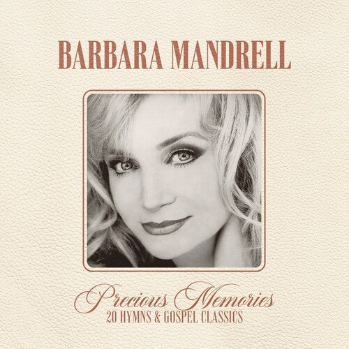 Mandrell,barbara - Precious Memories: 20 Hymns And Gospel Classics - Music CD