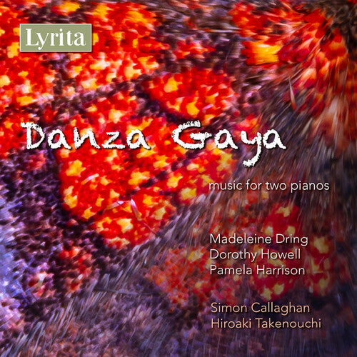 Dring / Howell / Takenouchi - Danza Gaya - Music CD