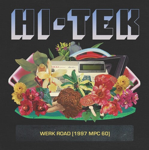 Hi-tek - Werk Road (1997 Mpc 60) - Vinyl Record
