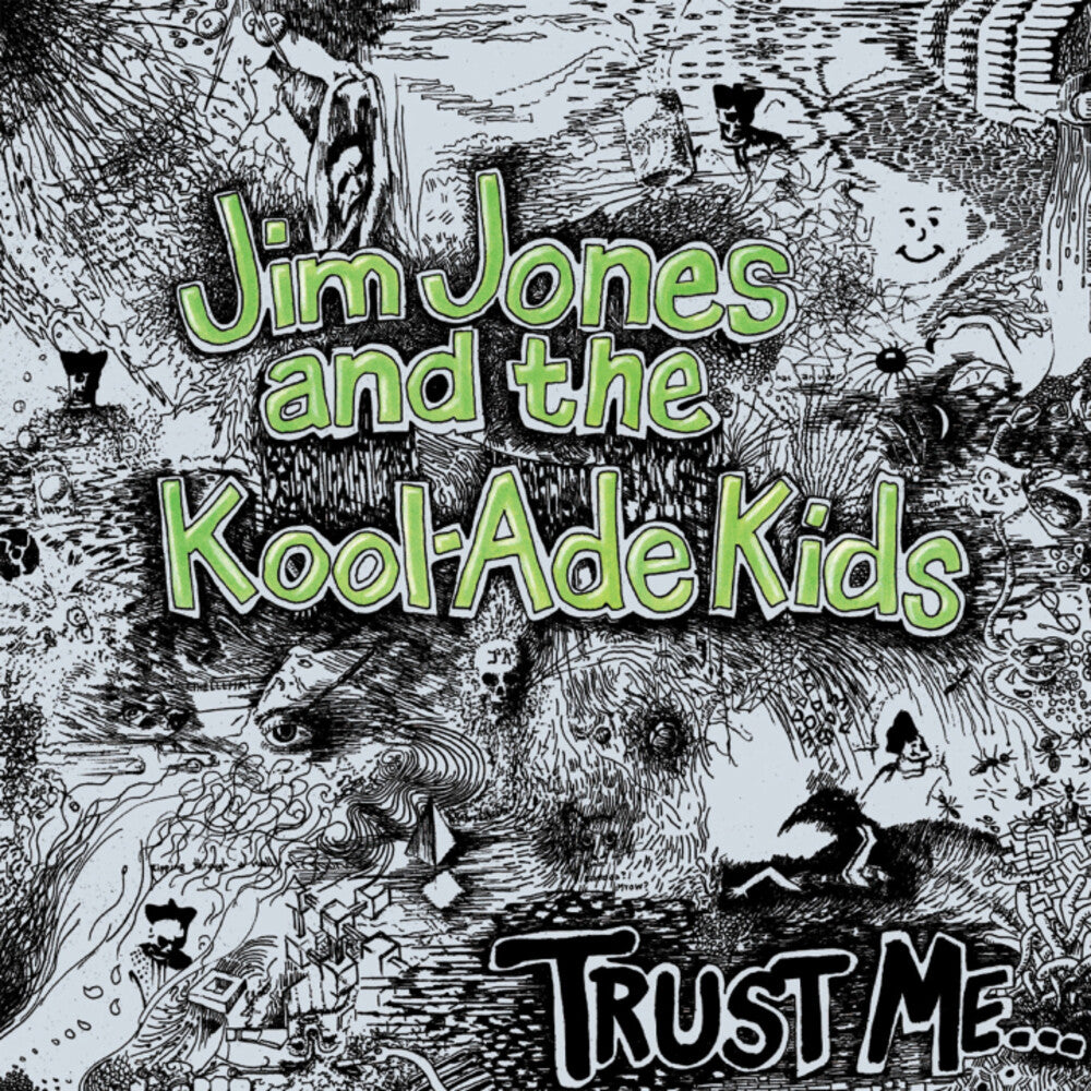 Jim Jones & the Kool-Ade Kids - Trust Me Music CD