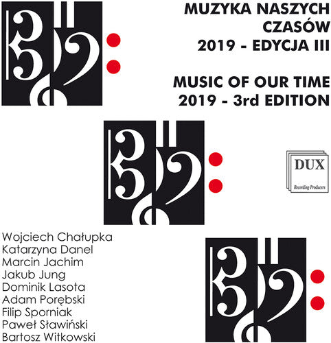 Chalupka / Cwiklinski - Music Of Our Time Vol. 3 - Music CD