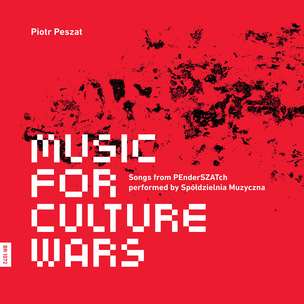 Peszat / Spoldzielnia Muzyczna Contemporary Ensem - Music For Culture Wars Music CD
