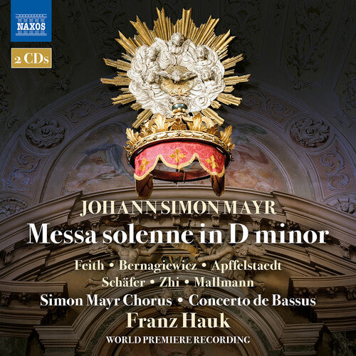 Mayr / Bernagiewicz / Schafer - Messa Solenne In D Minor - Music CD