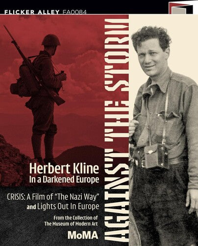 Against The Storm: Herbert Kline In A Darkened - Against The Storm: Herbert Kline In A Darkened - Blu-ray