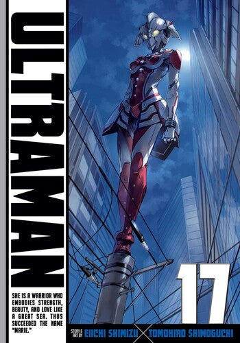 Shimoguchi,tomohiro / Shimizu,eiichi - Ultraman Vol 17 - Books