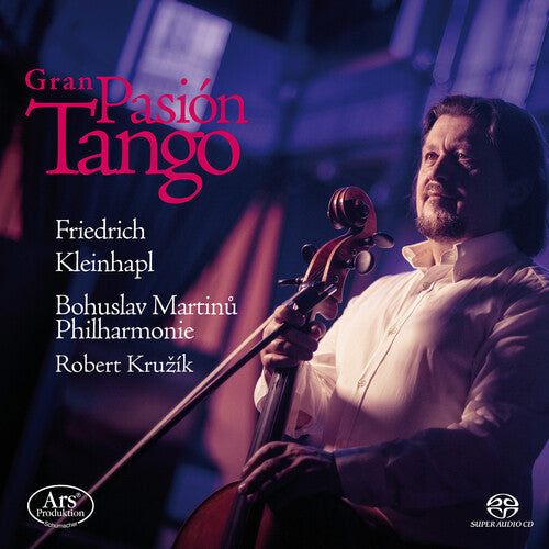 Bakalov / Piazzolla / Kleinhapl - Pasion Tango El Grande - Super Audio CD