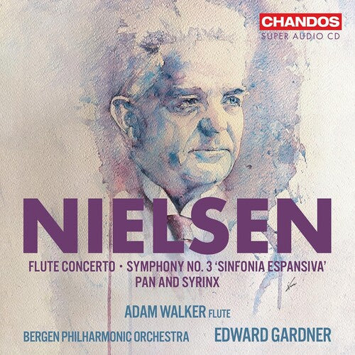 Nielsen / Walker / Bergen Philharmonic Orchestra - Flute Concerto Symphony No. 3 Pan & Syrinx - Super Audio CD