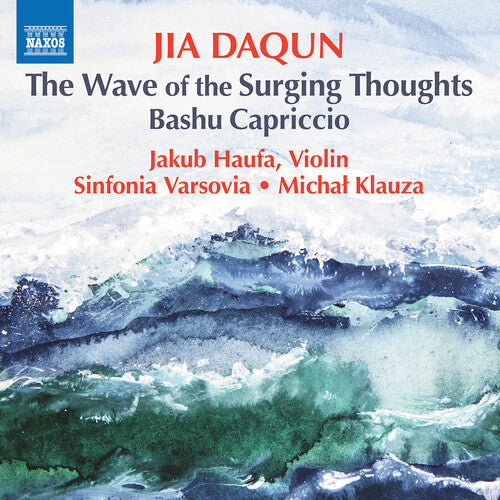 Daqun / Klauza / Haufa - Wave Of Surging Thoughts Bashu Capriccio - Music CD