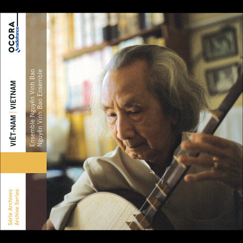 Thuy / Ti / Bao - Vietnam - Ensemble Nguyen Vinh Bao - Music CD