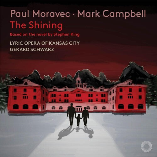Moravec / Lyric Opera Of Kansas City - Shining - Music CD